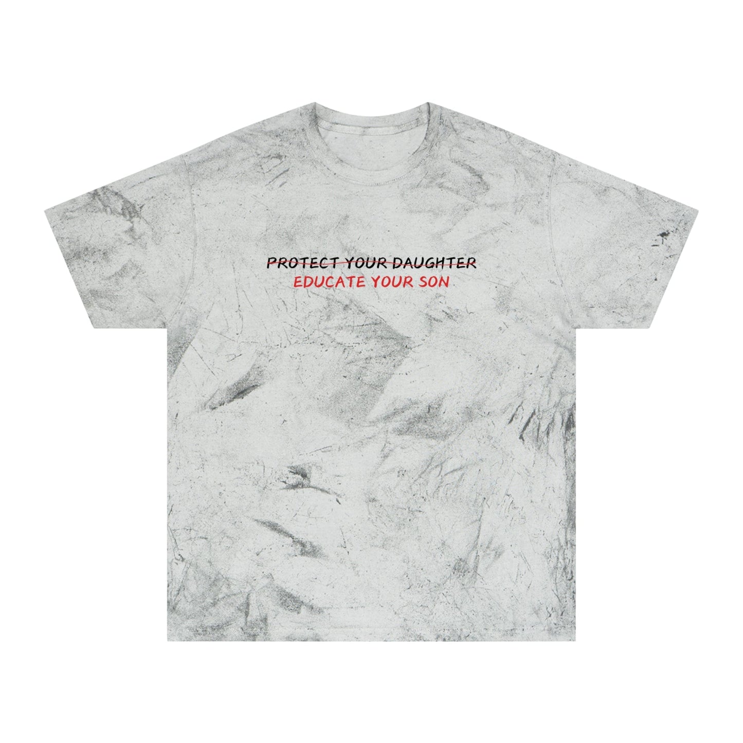 Cotton Color Blast T-Shirt, Educate Your Son