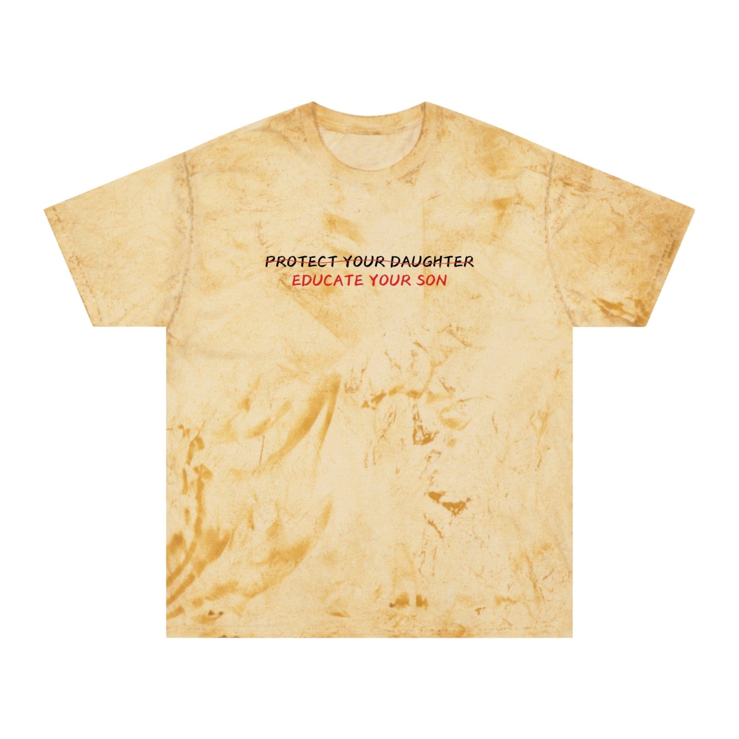 Cotton Color Blast T-Shirt, Educate Your Son