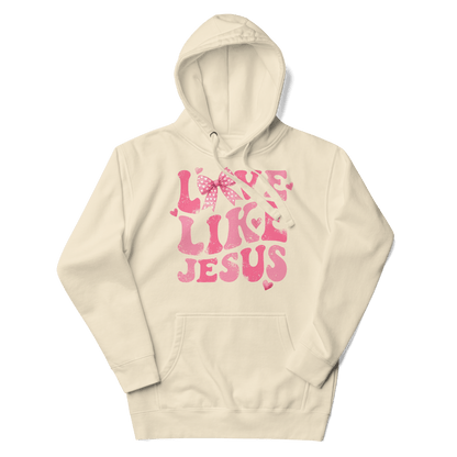 Love Like Jesus Hoodie